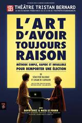 Portrait de L'art d'avoir toujours raison
